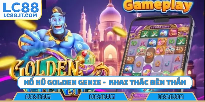 nổ hũ Golden Genie