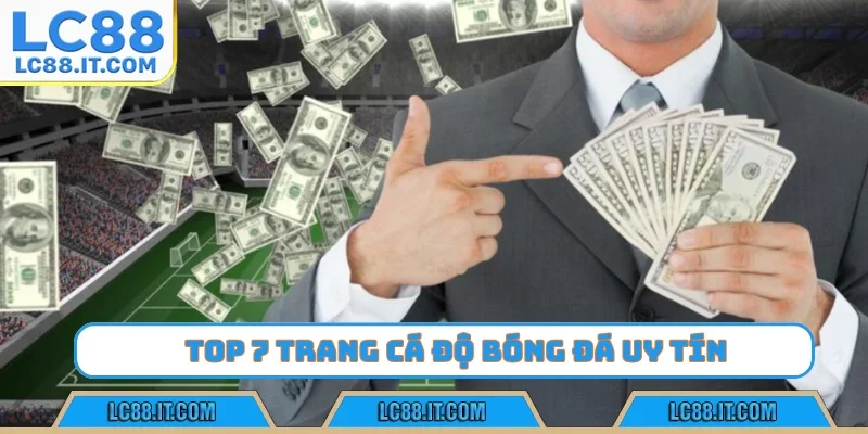 trang cá độ bóng đá uy tín